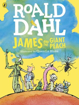 cover image of James and the Giant Peach (Colour Edition)